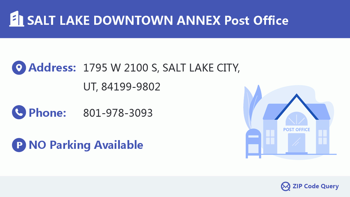 Post Office:SALT LAKE DOWNTOWN ANNEX