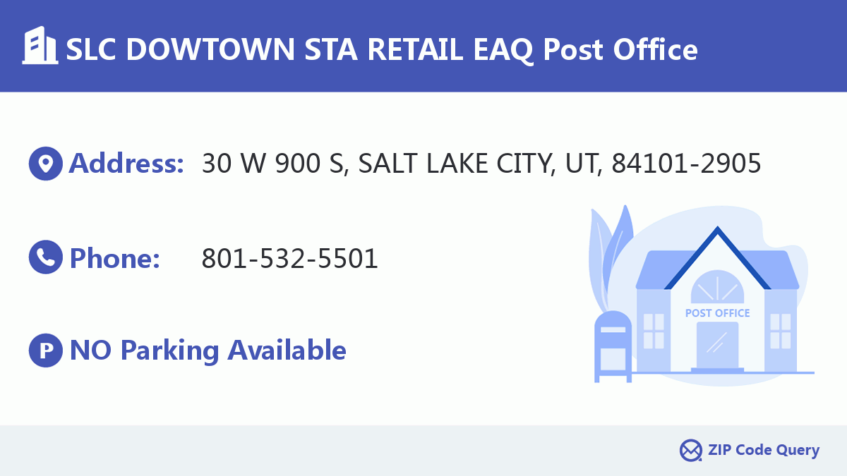 Post Office:SLC DOWTOWN STA RETAIL EAQ